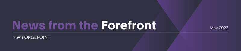 Newsletter Header News from the Forefront May 2022